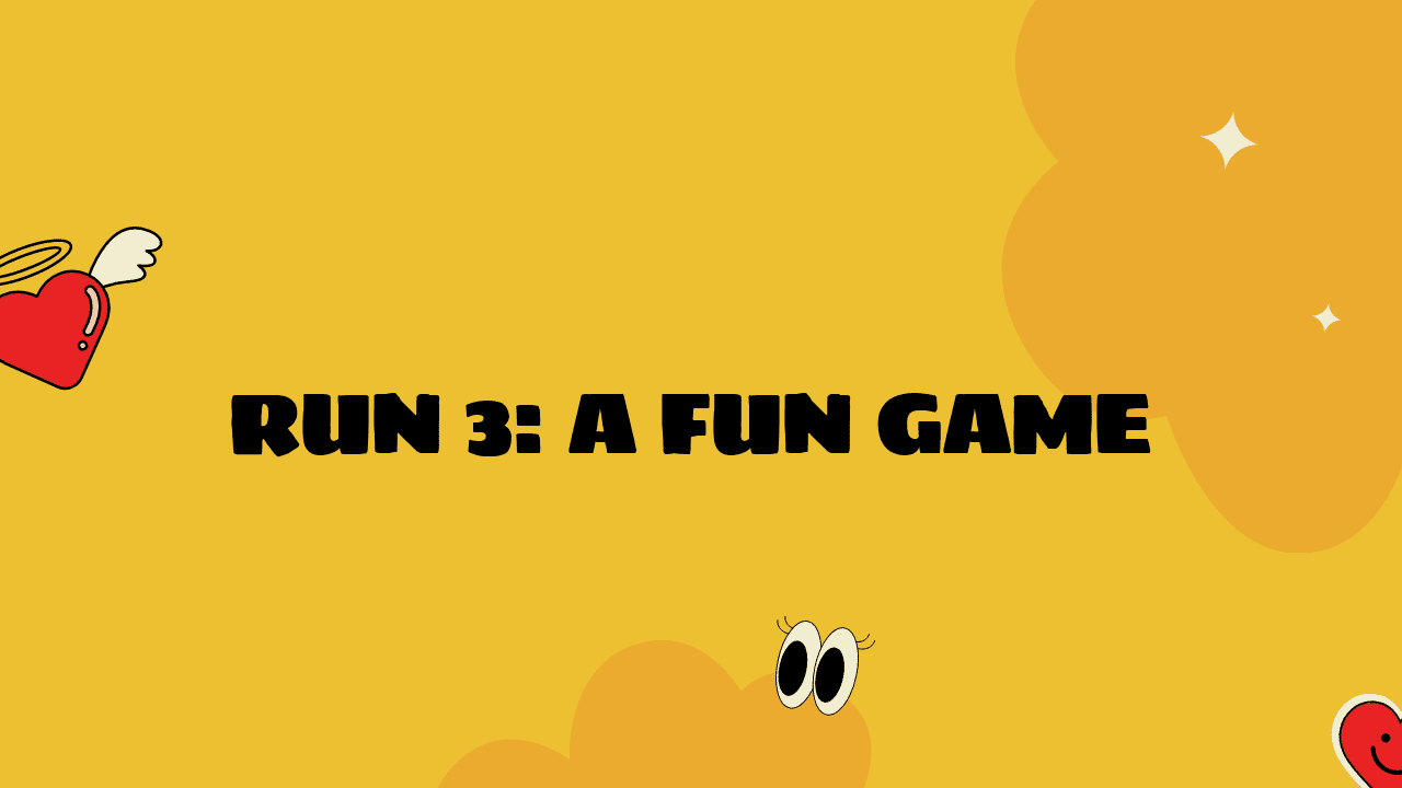 Run 3: A Fun Game